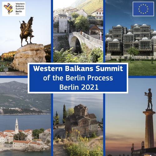 Berlin Summit 2021: Western Balkans Strengthen Regional Cooperation and Foster Closer Ties with the EU